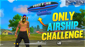 Drive vehicles to explore the vast map, hide in wild, or become invisible by proning. Only Airship Challenge Garena Free Fire Desi Gamers Youtube