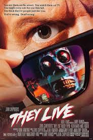 John Carpenter They Live 1988 Worldcinema They Live Movie Horror Movie Posters Movie Posters