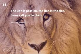 Explore 251 lion quotes by authors including alexander the great, elizabeth kenny, and vernon howard at brainyquote. 29 Lion Quotes And Inspirational Sayings About The King Of The Jungle