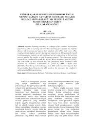 Maybe you would like to learn more about one of these? Pdf Pembelajaran Berbasis Portofolio Untuk Meningkatkan Aktivitas Dan Hasil Belajar Biologi Siswa Kelas X Ma Negeri 2 Metro Semester Genap Tahun Pelajaran 2011 2012
