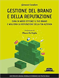 Projects of graphic design, web design and photography by marco veglia. Amazon It Gestione Del Brand E Della Reputazione Cura In Modo Efficace Il Tuo Brand E Migliora La Reputazione Della Tua Azienda Cavaliere Giovanni De Veglia Marco Libri
