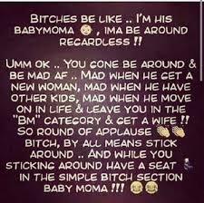 Drama Bitter Baby Mama Memes Pin By Mildred Vega On Milvania Baby Mama Drama Quotes Baby Momma Quotes Momma Quotes