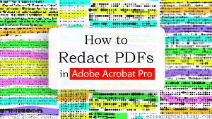 How To Redact Pdfs In Adobe Acrobat Pro Adobe Acrobat Adobe Acrobatics