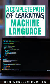 A Complete Path Of Learning Machine Language In 2020 Machine Learning Data Science Science Method