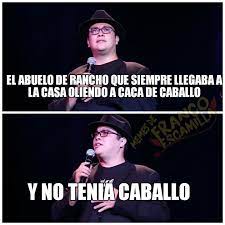 May 30, 2021 · cantantes, actores, comediantes y hasta una modelo para adultos, son unos de los muchos famosos aficionados que le van al gigante de méxico, cruz azul, quien este domingo podría romper con la. Memes De Franco Escamilla Los Abuelos De Rancho Facebook