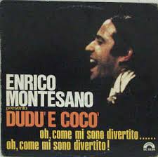 He was born on thursday june 7th 1945, in freedom is the key to enrico's personality. Enrico Montesano Presenta Dudu E Coco 1975 Vinyl Discogs