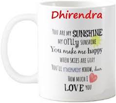 Share our quotes of the day on the web, facebook, twitter, and blogs. Exocticaa Dhirendra Love Romantic Quotes 71 Ceramic Coffee Mug Price In India Buy Exocticaa Dhirendra Love Romantic Quotes 71 Ceramic Coffee Mug Online At Flipkart Com