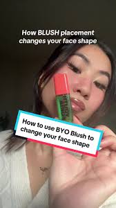 Change Your Face Shape with BYO Blush