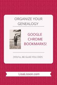 Organize Bookmarks In Chrome For Genealogy Are You My Cousin In 2020 Genealogy Genealogy Organization Genealogy Resources
