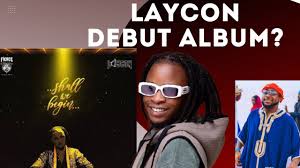 I can rap and i can sing. Laycon Set For Debut Album Shall We Begin Good Or Bad Move Davido Feature Youtube