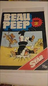 9780850791129 Beau Peep Book Bk 2 The Adventures Of Legionnaire Beau Peep Daily Star Strip Cartoon Abebooks Kettle Roger Christine Andrew 085079112x