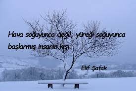 Kış mevsimi insanların en çok zorlandığı. Kis Ile Ilgili Guzel Sozler Enguzelsozler Com Tr