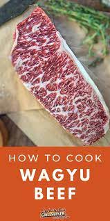 How To Cook Wagyu Beef Grillseeker Grilled Beef Recipes Wagyu Beef Beef Steak Recipes