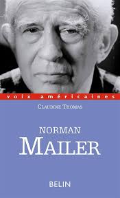 Amazon.com: Norman Mailer: Le complexe d'Osiris: 9782701120737: Thomas,  Claudine, Chénetier, Marc: Books