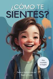 Cómo te sientes? : Aguilera, Luis, Robertson, Samantha: Amazon.ie: Books