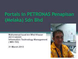 Strategic planning session amanat naib canselor 7 november 2008 melaka no.1 / 2008 Ppt Portals In Petronas Penapisan Melaka Sdn Bhd Powerpoint Presentation Id 6996108