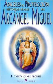 Miguel, cu algun hende ta yama san miguel, ta nomber cu a duna hesus prome y despues di su bida riba tera. Angeles De Proteccion Del Arcangel Miguel Por Prophet E C 9788495513091 Casassa Y Lorenzo