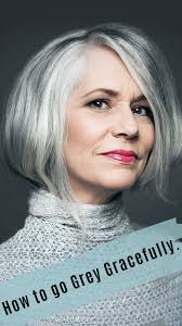How To Go Gray Gracefully Enhancing Gray Hair Going Gray Gracefully Grey Hair Color