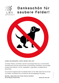 Dabei gehen wir auch auf besudelte vorgärten und straßen ein, bei denen herrchen oder frauchen im zweifel nicht auszumachen sind. Landwirtschaftliche Flachen Von Mull Und Hundekot Freihalten Bauernverband Heilbronn Ludwigsburg E V