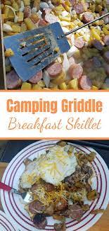 Camping Griddle Breakfast Skillet Recipe In 2020 Griddle Recipes Camping Griddle Griddle Cooking Recipes