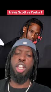 Trsvis Scott Pusha T