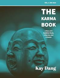 The Karma Book: A Story of A Buddhist Monk, A Warrior, And A Demon eBook :  Dang, Kay, Dang, Khoa: Amazon.co.uk: Kindle Store