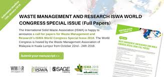 10 policies 9th malaysia plan a solid waste department will be established to implement these measures and to administer solid waste policy, planning and management in a holistic manner. Iswa On Twitter Call For Full Papers Submission Wastemanagement Experts Send In Your Articles To Be Featured In A Special Edition Of Waste Management And Research Distributed At Iswa2018 Https T Co Lchafqiwlq Https T Co 4rbwahmmro
