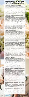10 Questions To Ask Your Wedding Photographer The Snapknot Blog Wedding Photographers Wedding Themes Summer Wedding Questions