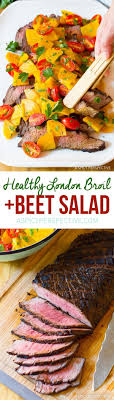 Delish Low Carb London Broil Recipe With Golden Beet Salad Healthy Glutenfree Paleo Via Spicyperspectiv London Broil Recipes Quick Beef Recipes Recipes