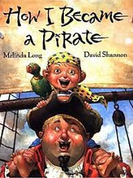 4.8 out of 5 stars. How I Became A Pirate By Melinda Long