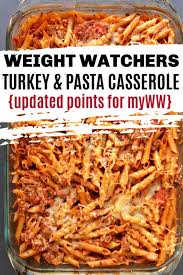 The chicken, veggies and brown rice really round out the healthfulness of this casserole. Weight Watchers Baked Turkey And Pasta Casserole Is A Healthy Filling Dinner Recipe Points Weight Watchers Pasta Weight Watchers Pasta Recipes Filling Dinner