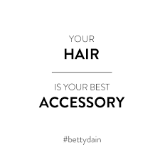 Your Hair Is Your Best Accessory Hair Quotes Hair Accessories Quotes Hair Bun Quotes