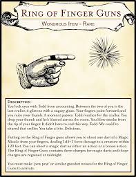 Oc Silly Item Ring Of Finger Guns Dnd D D Dungeons And Dragons Dungeons And Dragons Homebrew Dnd Dragons