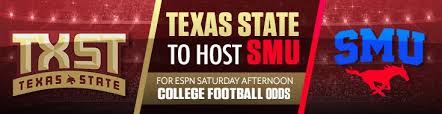 Best college football betting apps. Texas State Host Smu College Football Betting Odds September 5 2020