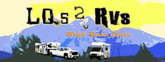 LQs 2 RVs Mobile Repair Service