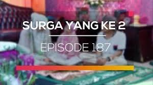 Dibintangi oleh artis ternama miller khan, nabila syakieb dan angel karamoy sinetron ini jangan sampai anda lewatkan. Download Surga Yang Kedua Episode 185 Mp4 3gp Mp3 Flv Webm Pc Mkv Daily Movies Hub