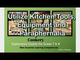Identify the materials of kitchen utensils and tools commonly found in the kitchen. Tle Cookery 7 8 Melc Lesson 1 Lo 1 Utilize Kitchen Tools Equipment And Paraphernalia Youtube
