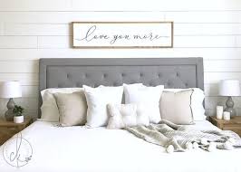 Master Bedroom Wall Decor Love You More Size 12 5 X 49 Pictured Above A King Size Bed Bac Master Bedroom Wall Decor Wall Decor Master Wall Decor Bedroom