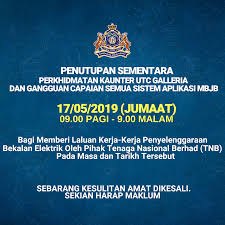 Tenaga nasional berhad (tnb) mengakui berlaku gangguan dalam sistem pengebilan mereka pada 15 ditanya berkemungkinan tnb akan dikenakan tindakan oleh suruhanjaya tenaga mengikut seksyen 9c akta bekalan elektrik 1990, amir hamzah disiarkan pada: Pemberitahuan Penutupan Sementara Operasi Perkhidmatan Kaunter Utc Galleria Dan Gangguan Capaian Semua Sistem Aplikasi Mbjb Pada 17 Mei 2019 Jumaat Mulai 9 00 Pagi 9 00 Malam Portal Rasmi Majlis Bandaraya Johor Bahru Mbjb