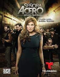 Senora acero season 1 cast