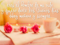 3.2 buenos días amigos, que tengan un buen día, que dios les bendiga; Frases De Buenos Dias Amor Bonitas Para Saludar