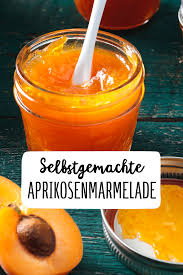 Aprikosenmarmelade Rezept Aprikosen Marmelade Marmelade Aprikosen