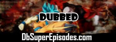 English subbed and dubbed anime streaming db dbz dbgt dbs episodes and movies hq streaming. Dragon Ball Super English Dubbed Watch Online Dragon Ball Super Episodes