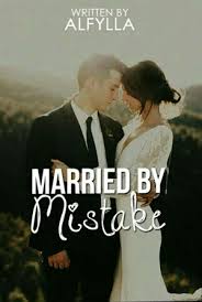 Download Novel Married By Mistake By Alfylla Pdf Indonesia Ebook