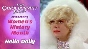 Celebrate the Women of Hello Dolly