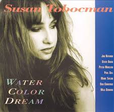 スーザン・トボックマンSusan Tobocman～粋なジャズ・ヴォーカル・・・彼女のことか？「WATERCOLOR DREAM」:  灰とダイアモンドと月の裏側の世界
