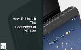 As a result you will secure access to your phone. How To Unlock The Bootloader Of Pixel 3a And 3a Xl Thetecheaven