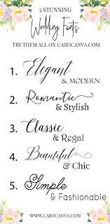 Try Those Beautiful Wedding Fonts With Calligraphy Fonts Script Font Clean Wedding Invitations Diy Rustic Wedding Invitation Fonts Wedding Invitations Boho