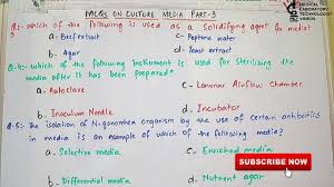 Check spelling or type a new query. Culture Media Multiple Choice Questions
