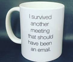 I Survived Another Meeting That Should Have Been An Email Etsy In 2020 Mugs White Coffee Mugs Custom Mugs